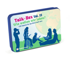 Talk-Box Vol. 18 - Wie wollen wir leben?